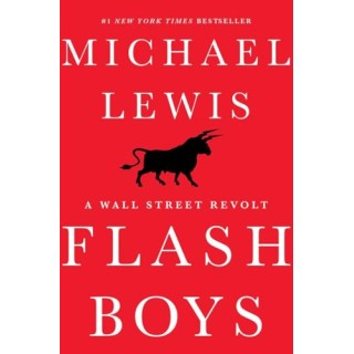 Flash Boys - Michael Lewis.